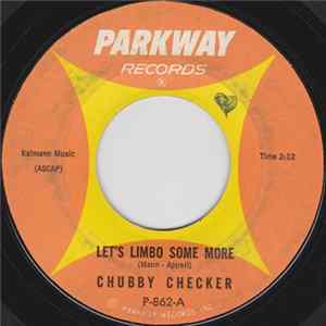 Chubby Checker - Let's Limbo Some More / Twenty Miles mp3