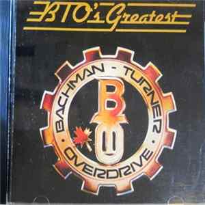 Bachman-Turner Overdrive - BTO's Greatest mp3