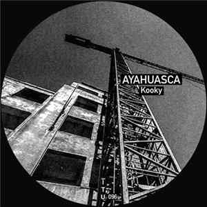 Ayahuasca - Kooky mp3