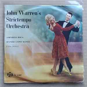 John Warren's Strictempo Orchestra - Amparito Roca / Spanish Gypsy Dance mp3
