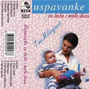 Tina Milivojević - Uspavanke Za Bebe I Malu Decu mp3