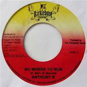 Anthony B - No Where To Run mp3