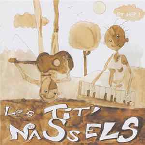 Les Tit' Nassels - Et hep ! mp3