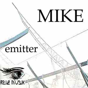 Mike - Emitter mp3