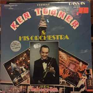 Ken Turner & His Orchestra - Ken Turner & His Orchestra From Blackpool mp3