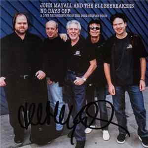 John Mayall & The Bluesbreakers - No Days Off mp3