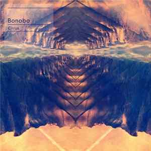 Bonobo - Cirrus mp3
