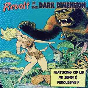 Kid Lib - Revolt In The Dark Dimension mp3