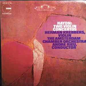 Haydn - Herman Krebbers • Het Amsterdams Kamerorkest • André Rieu - Two Violin Concertos mp3