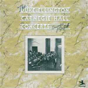 Duke Ellington - The Duke Ellington Carnegie Hall Concerts December 1944 mp3