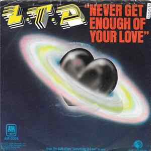L.T.D. - Never Get Enough Of Your Love mp3