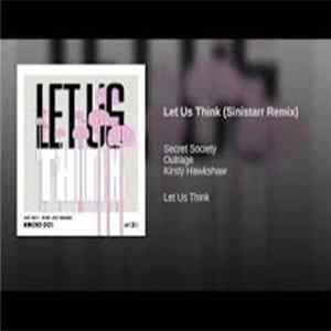 Sean South, Kirsty Hawkshaw, Secret Society - Let Us Think mp3