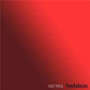 Xerxes - Footsteps EP mp3