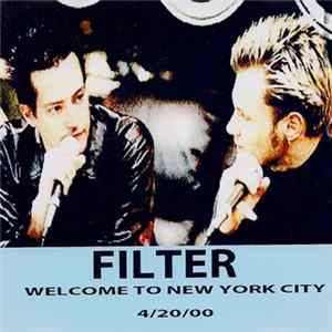 Filter - Welcome To New York City mp3