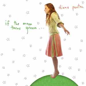 Diana Panton - If The Moon Turns Green mp3