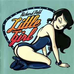 Richard Petit - Little Girl mp3