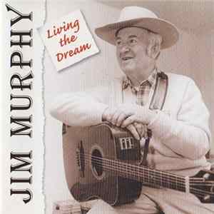 Jim Murphy - Living The Dream mp3