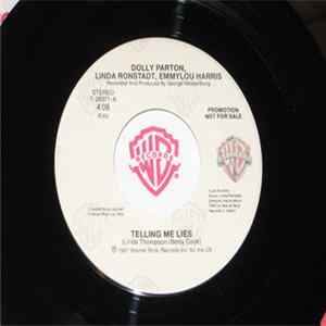 Dolly Parton, Linda Ronstadt, Emmylou Harris - Telling Me Lies mp3