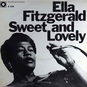 Ella Fitzgerald - Sweet And Lovely mp3