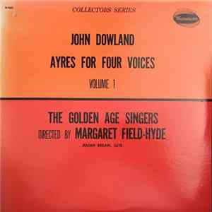 Dowland - Golden Age Singers, Julian Bream - Ayres For Four Voices mp3