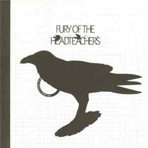 Fury Of The Headteachers - Not What It Used To Be mp3