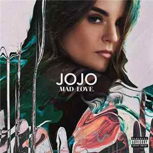 JoJo - Mad Love mp3