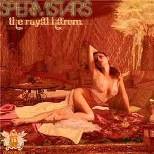 SPERMSTARS - The Royal Harem mp3