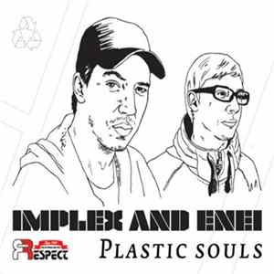Implex & Enei - Plastic Souls mp3