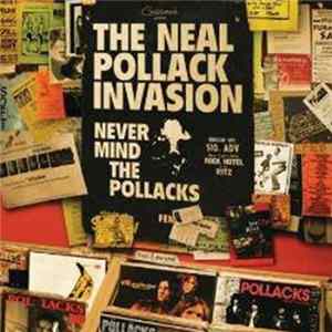 The Neal Pollack Invasion - Never Mind The Pollacks mp3