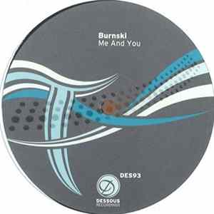 Burnski - Me And You mp3
