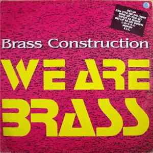 Brass Construction - We Are Brass mp3