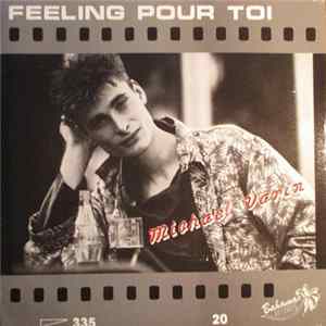 Michael Varin - Feeling Pour Toi mp3