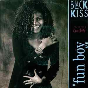 Black Kiss Featuring Conchita - Fun Boy mp3