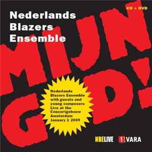 Nederlands Blazers Ensemble - Mijn God! mp3