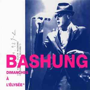 Bashung - Dimanches À L'Élysée mp3