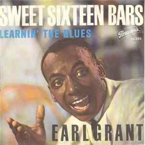 Earl Grant - Sweet Sixteen Bars mp3