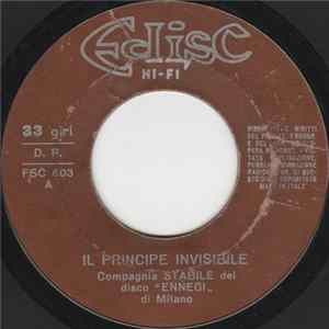 Compagnia Stabile Del Disco "Ennegì" Di Milano - Il Principe Invisibile mp3