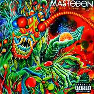 Mastodon - Once More 'Round The Sun mp3