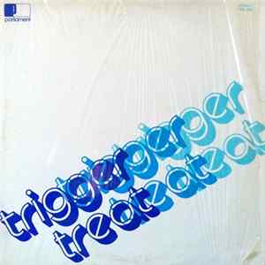 Trigger - Trigger Treat mp3
