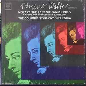 Mozart, Bruno Walter, The Columbia Symphony Orchestra - The Last Six Symphonies mp3