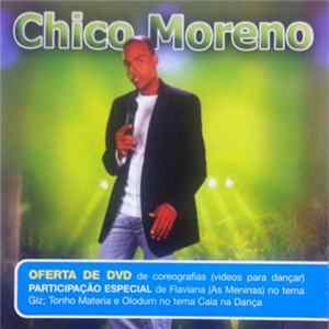 CHICO MORENO - Salvador Da Bahia mp3