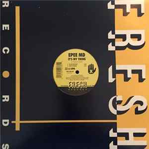 EPEE MD - It's My Thing / You're A Customer mp3