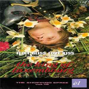 The King Of Luxembourg - Flirt Bliss Love Kiss / Personality Parade mp3