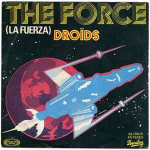 Droids - (Do You Have) The Force (La Fuerza) mp3