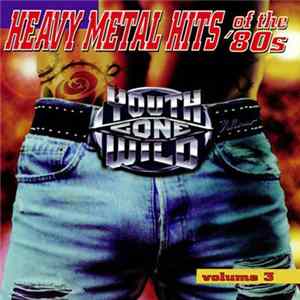 Various - Youth Gone Wild - Heavy Metal Hits Of The '80s Volume 3 mp3