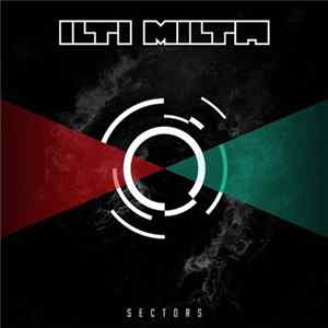Ilti Milta - Sectors mp3