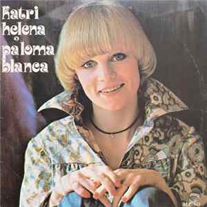 Katri Helena - Paloma Blanca mp3