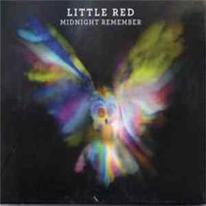 Little Red - Midnight Remember mp3
