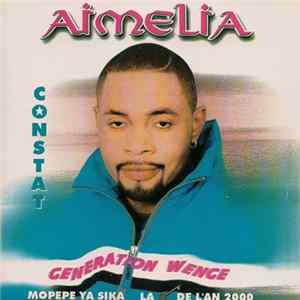 Aimelia - Constat : Generation Wenge mp3