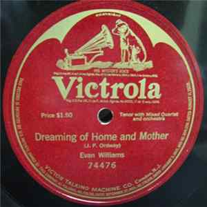 Evan Williams - Dreaming Of Home And Mother mp3
